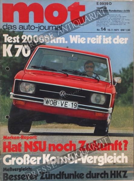 Mot Auto Journal, 10.07.1971 bis 23.07.1971