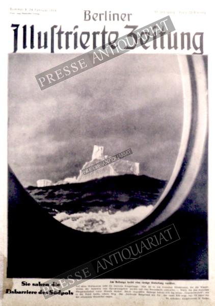 Zeitung 1944: Sie sahen die Eisbarriere des Südpols Am Bullauge treibt eine riesige Eisfestung vorüber. Auf allen Weltmeeren weht die deutsche Kriegsflagge. Hier ist es ein deutscher Hilfskreuzer, der die Wasserweiten der Antarktis zum Operationsgebiet ma