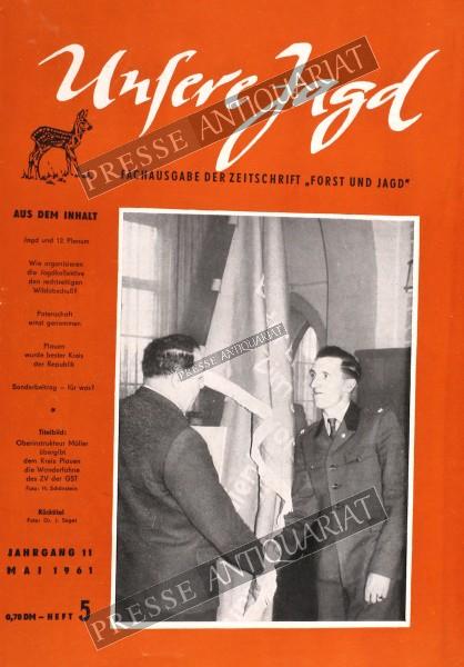 Unsere Jagd Zeitschrift, 01.05.1961 bis 31.05.1961