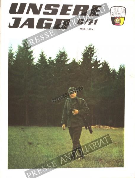 Unsere Jagd, 01.06.1971 bis 30.06.1971