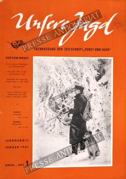 Unsere Jagd Zeitschrift, 01.01.1961 bis 31.01.1961