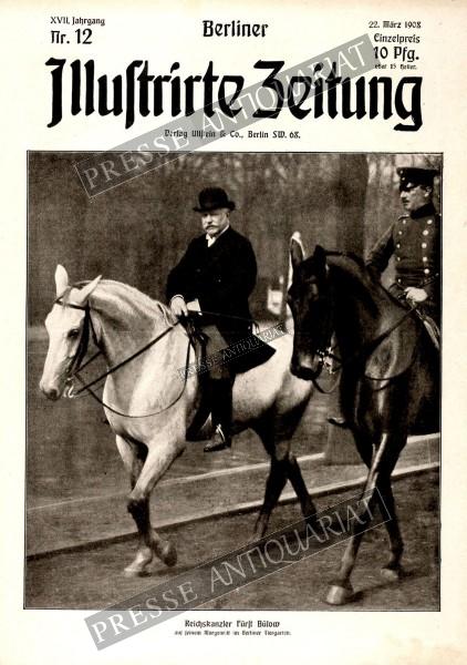 Berliner Illustrirte Zeitung, 22.03.1908 bis 28.03.1908