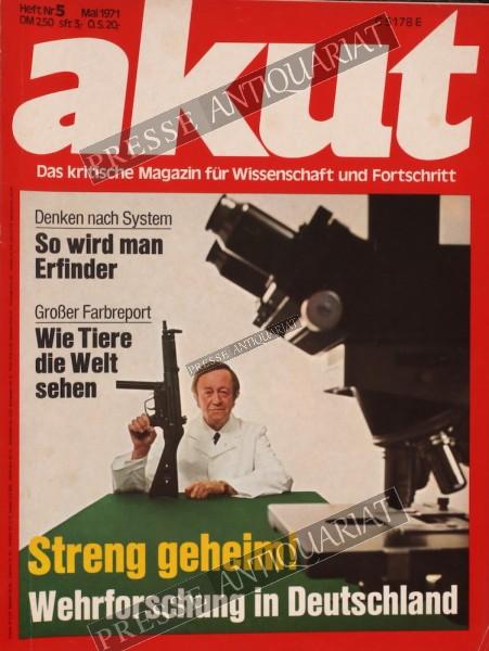 Wissenschaftsmagazin AKUT, 01.05.1971 bis 31.05.1971